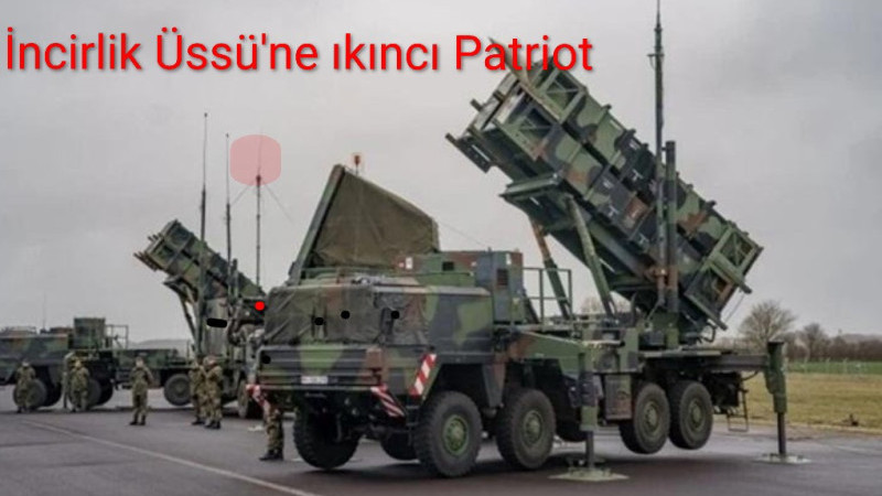 İNCİRLİK ÜSSÜ'NE 2. PATRİOT